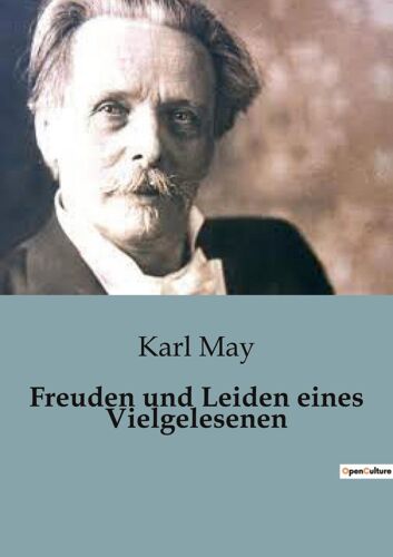 Freuden Und Leiden Eines Vielgelesenen