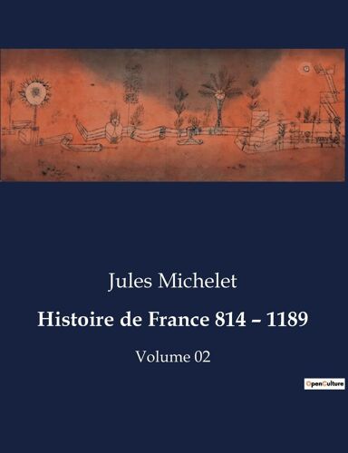 Histoire De France 814 ¿ 1189
