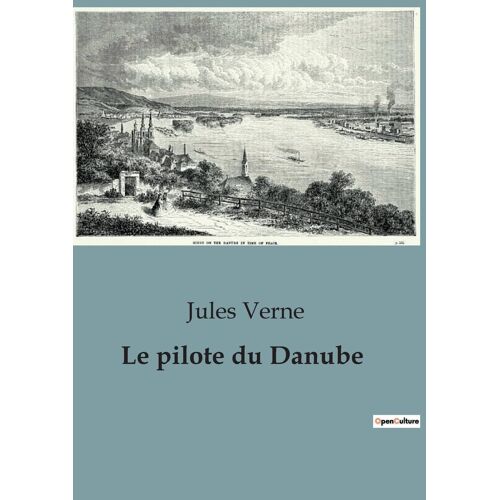 Le Pilote Du Danube
