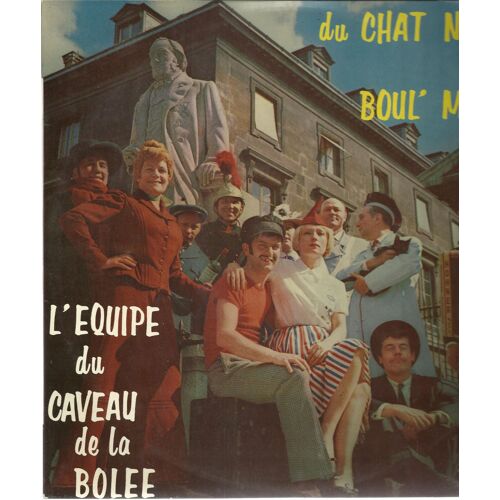 Du Chat Noir Au Boul'mich' : Ronde Du Chat Noir, Belleville-Menilmontant, L'enrecote, La Jeune Fille Du Métro, Le Casque, Nini Peau De Chien, Grand Metingue Du Métropolitain, Le Fils Père, ... (25cm)