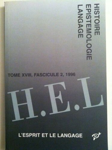 Histoire Epistemologie Langage Tome 18 Fascicule 2 1996