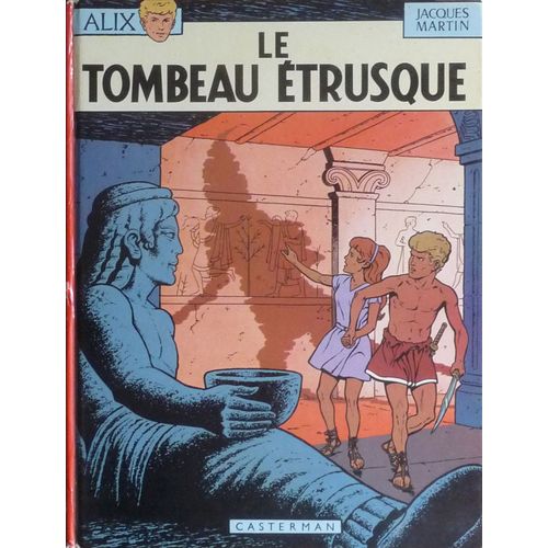Alix Tome 8 - Le Tombeau Étrusque