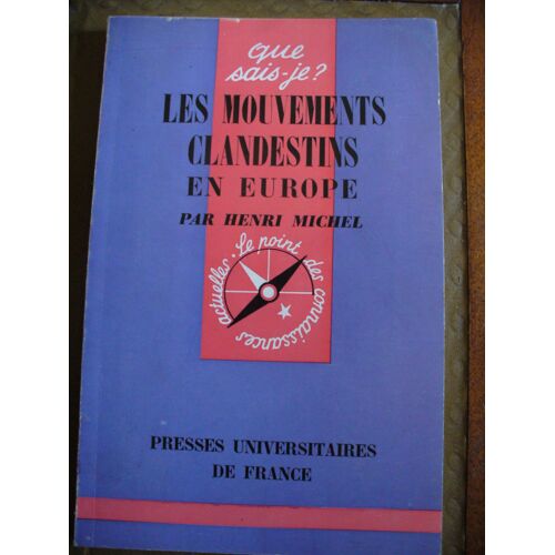 Les Mouvements Clandestins En Europe
