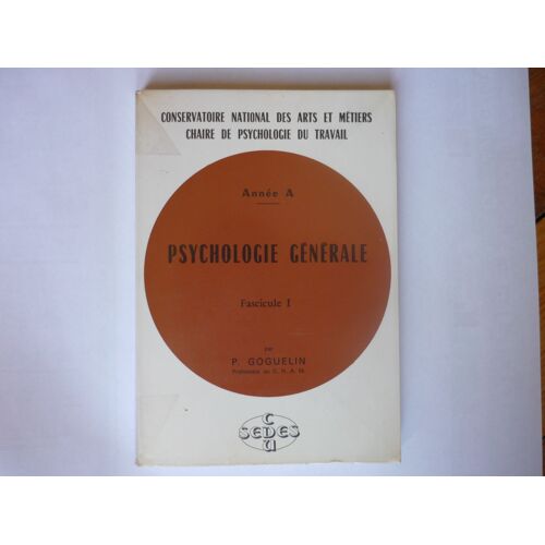 Psychologie Générale - Fascicule I