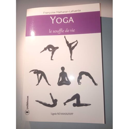 Yoga Le Souffle De Vie