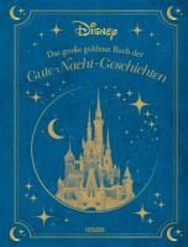 Disney: Das Große Goldene Buch Der Gute-Nacht-Geschichten