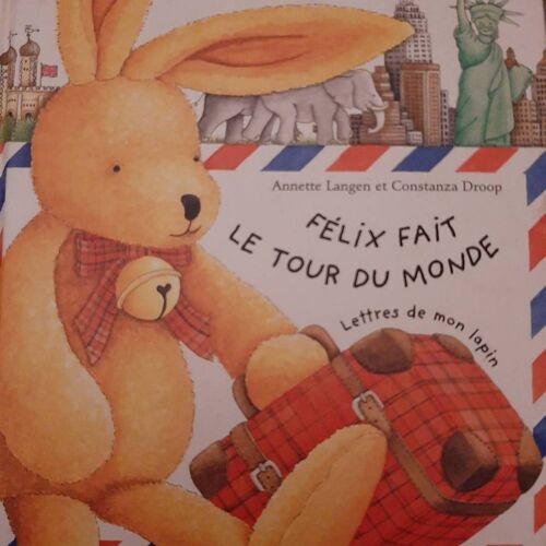 Felix Fait Le Tour Du Monde