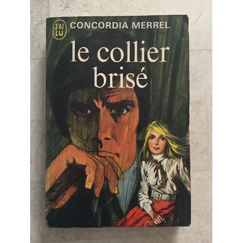 Le Collier Brisé, De Concordia Merrel 