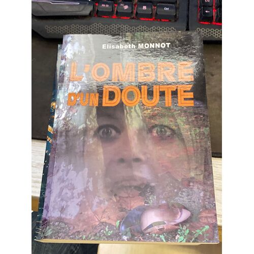 L’Ombre D’Un Doute Elisabeth Monnot
