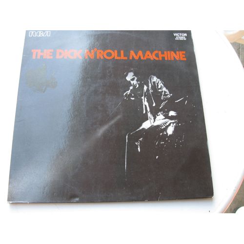 The Dick' N' Roll Machine