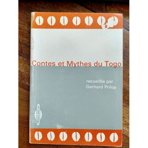 Contes Et Mythes Du Togo, La Marmite Miraculeuse