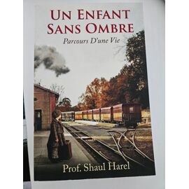 Un Enfant Sans Ombre
