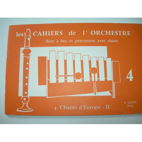 Les Cahiers De L'orchestre Flute A Bec Et Percussion Avec Chant