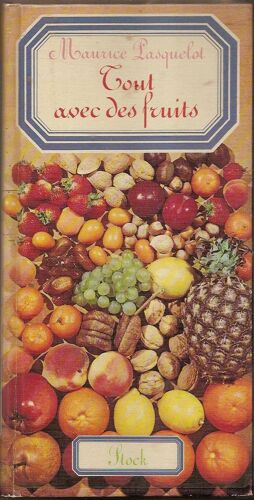 Tout Avec Des Fruits