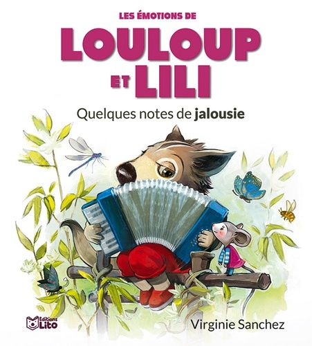 Louloup Et Lili - Quelques Notes De Jalousie