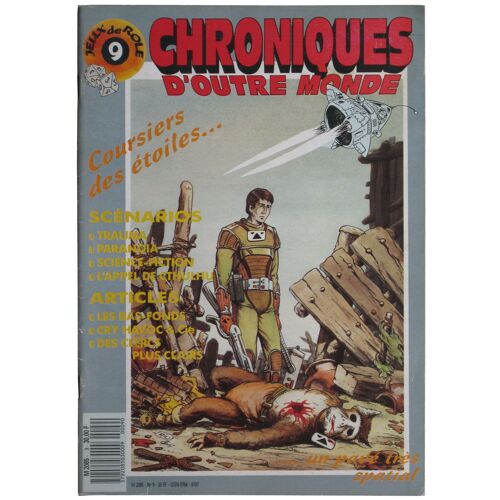 Chroniques D'outre Monde  N° 9 : Coursiers Des Étoiles...Un Pavé Très Spatial