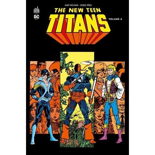 New Teen Titans - Tome 4