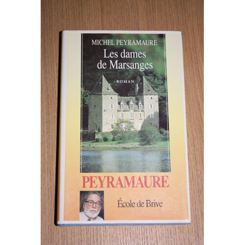 Les Dames De Marsanges