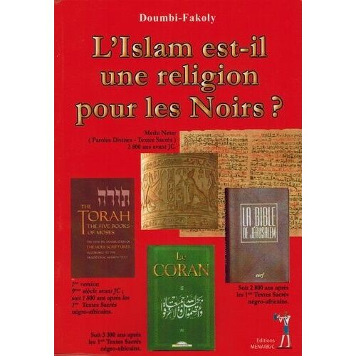L'islam Est-Il Une Religion Pour Les Noirs ?