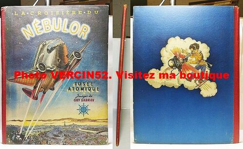 La Croisiere Du Nebulor Fusee Atomique