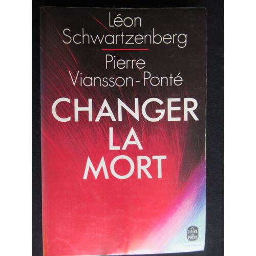 Changer La Mort