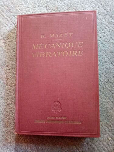 Mazet Mécanique Vibratoire 1955
