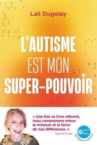 L?Autisme Est Mon Super-Pouvoir