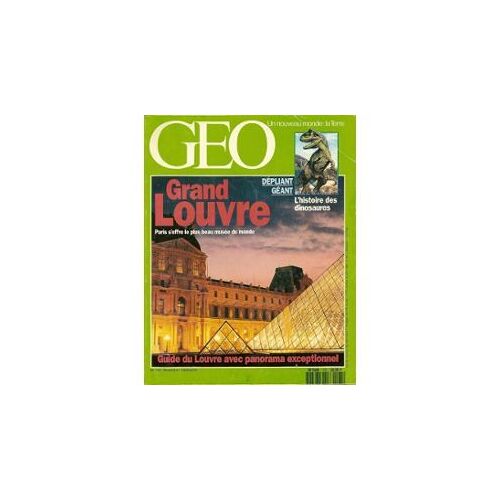 Geo N?165: Grand Louvre. L'histoire Des Dinosaures