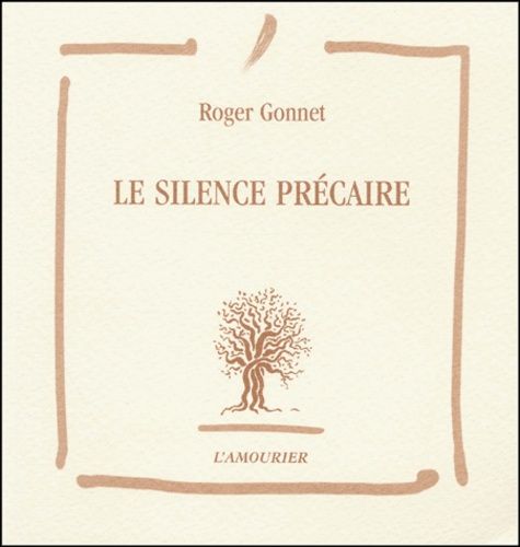 Le Silence Précaire