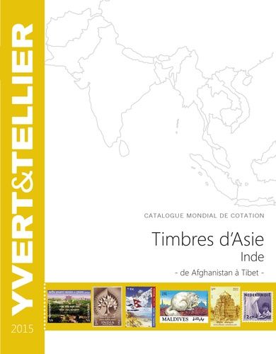 Timbres D'asie - Inde - De Afghanistan À Tibet - Edition 2015