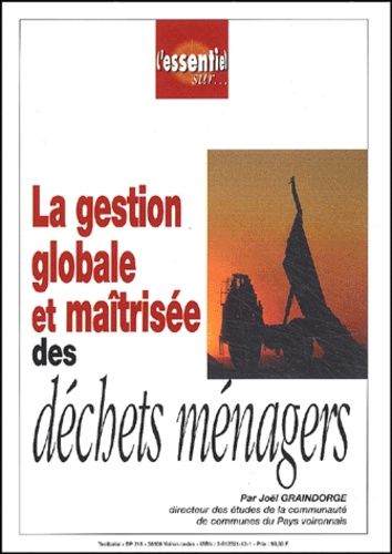 La Gestion Globale Et Maîtrisée Des Déchets Ménagers