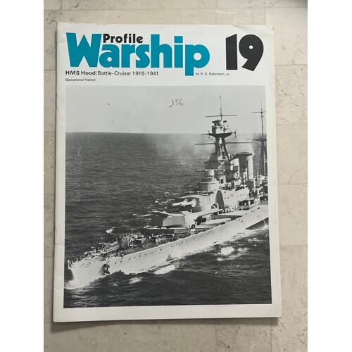 Profile Warship N°19 - Hms Hood/Battle-Cruiser 1916-1941 - By R. G. Robertson 