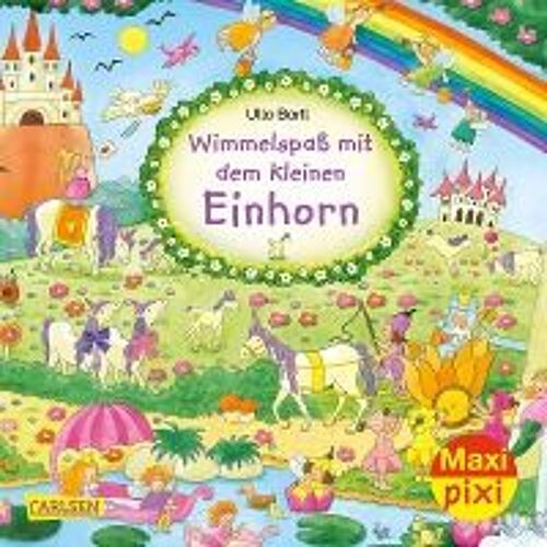 Maxi Pixi 318: Wimmelspaß Mit Dem Kleinen Einhorn