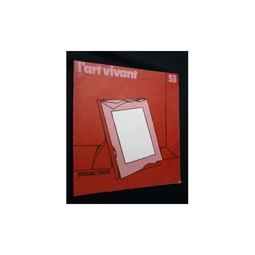 Chroniques De L'art Vivant, N° 53, Novembre 1974 : Spécial Italie