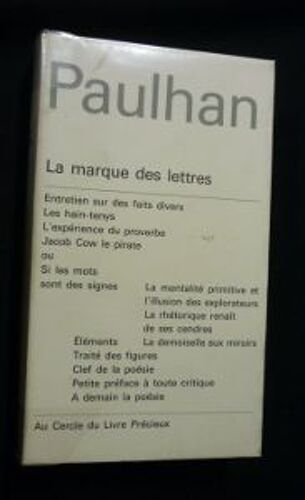 Oeuvres Complètes De Paulhan, Tome Ii : La Marque Des Lettres