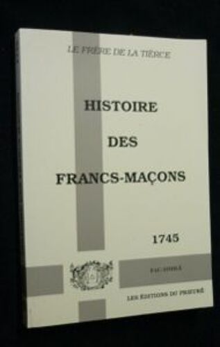 Histoire Des Francs-Maçons