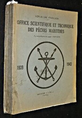 Office Scientifique Et Technique Des Pêches Maritimes 1939-1943