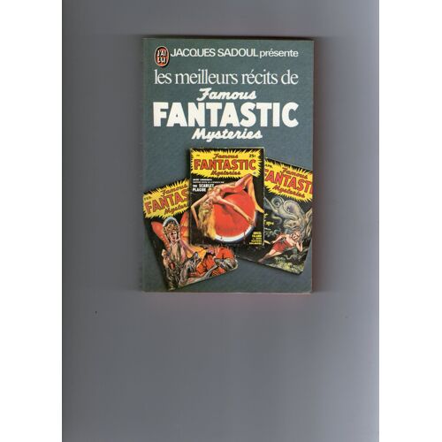 Les Meilleurs Récits De Famous Fantastic Mysteries