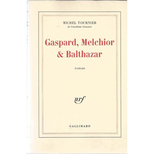 Gaspar Melchior Et Baltazzar