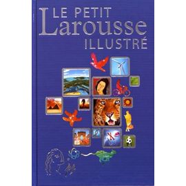 Le Petit Larousse Illustré - Offert En Récompense Scolaire