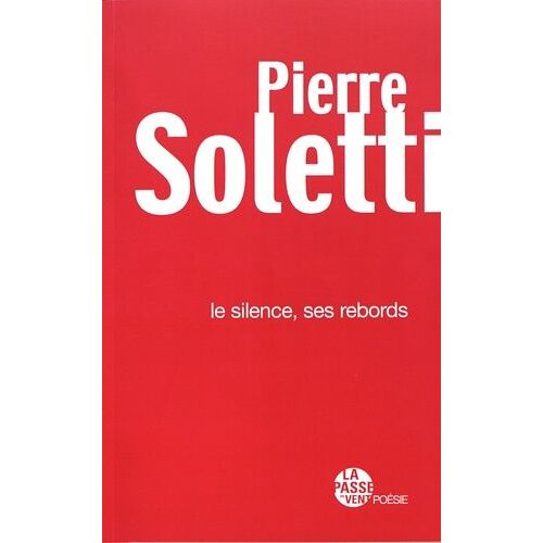 Le Silence, Ses Rebords