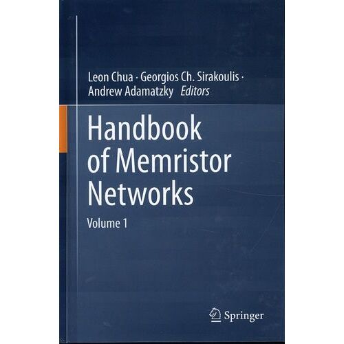 Handbook Of Memristor Networks - Tomes 1 Et 2
