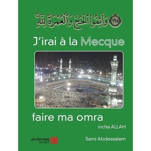 J'irai À La Mecque Faire Ma Omra