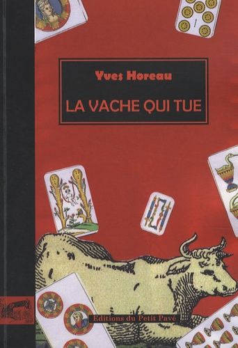La Vache Qui Tue