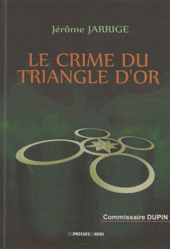 Le Crime Du Triangle D'or