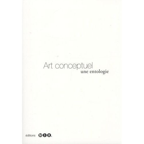 Art Conceptuel - Une Entologie