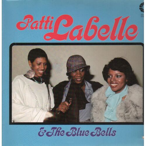 Patti Labelle & The Blue Bells