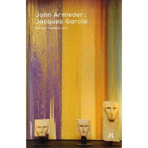 John Armleder : Jacques Garcia