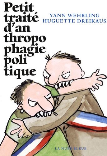 Petit Traité D'anthropophagie Politique