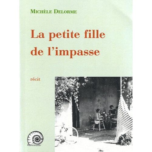 La Petite Fille De L'impasse